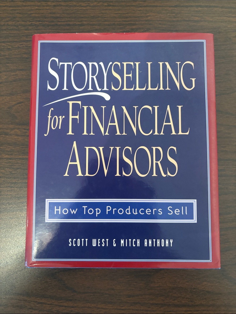StorySelling for Financial Advisors Book - Blue & Red